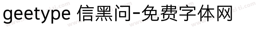 geetype 信黑问字体转换